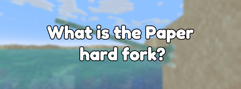 What is the Paper hard fork?