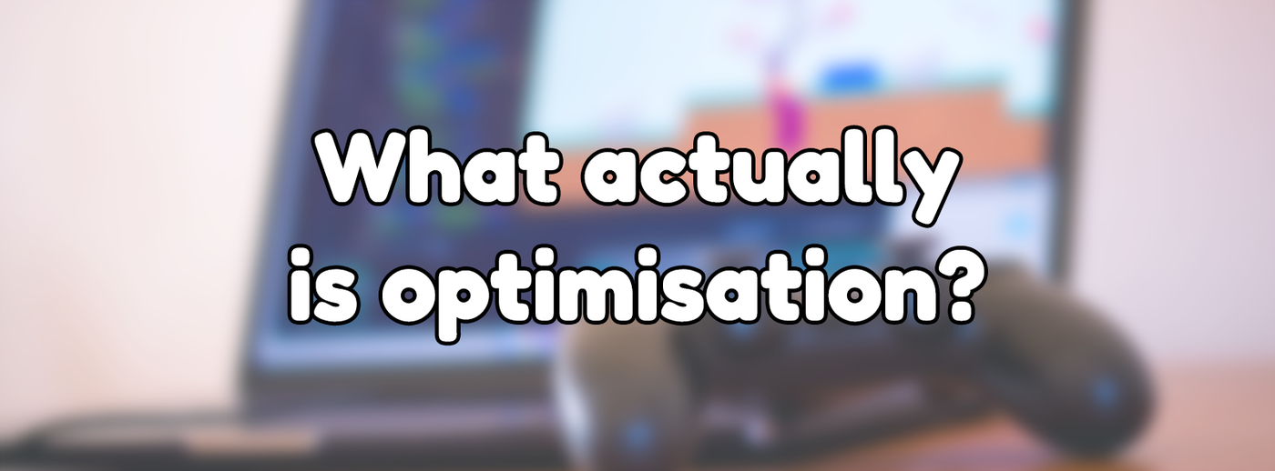 What actually is optimisation? What actually is optimisation?