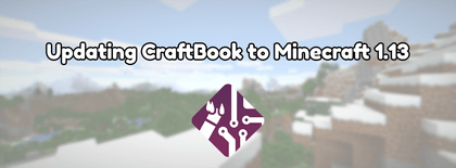 Updating CraftBook to Minecraft 1.13