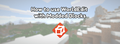 How to use WorldEdit with Modded Blocks